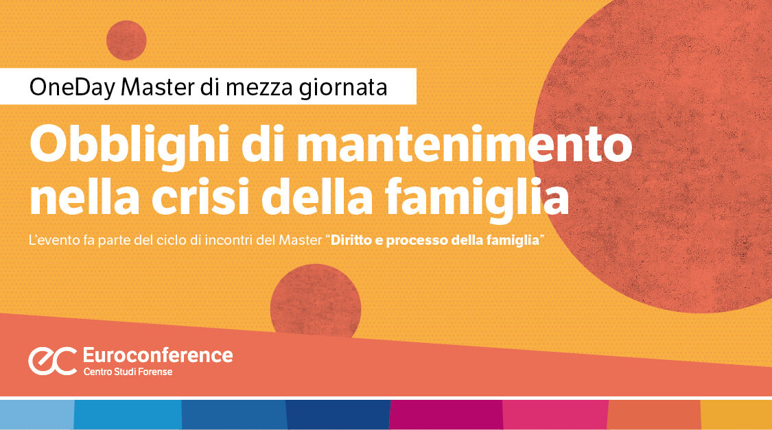 Immagine Obblighi di mantenimento nella crisi della famiglia | Euroconference